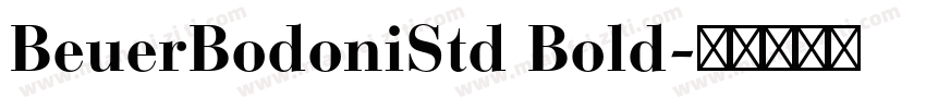 BeuerBodoniStd Bold字体转换